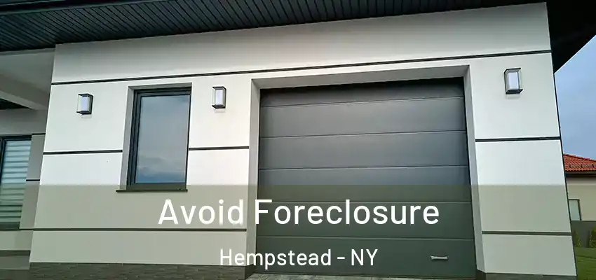  Avoid Foreclosure Hempstead - NY