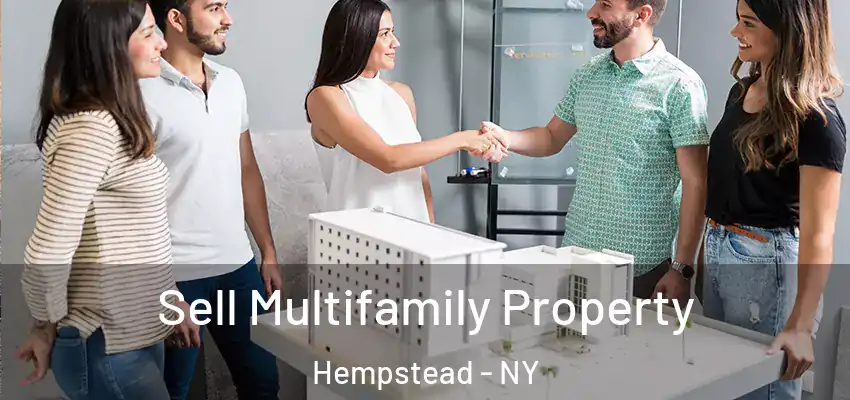  Sell Multifamily Property Hempstead - NY